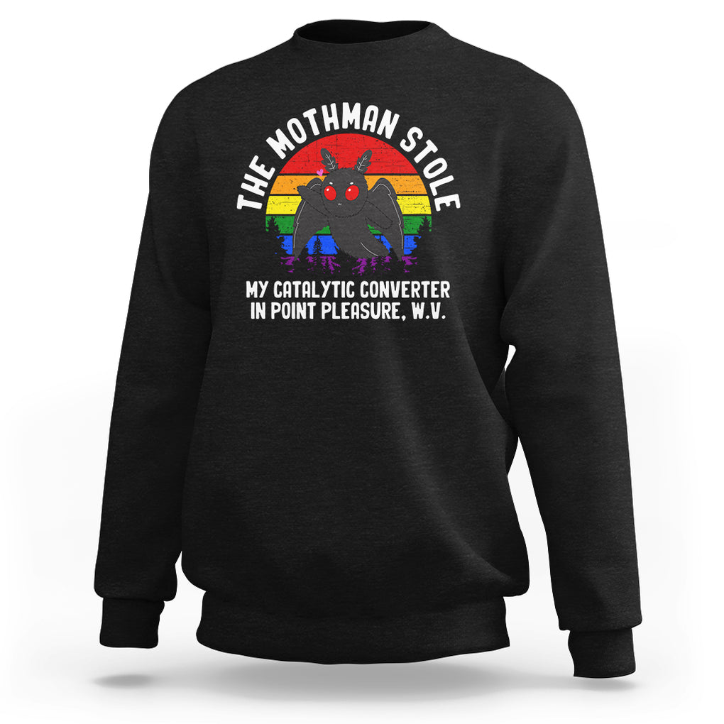 Funny Mothman Sweatshirt The Mothman Stole My Catalytic Converter In Point Cryptid TS02 Black Printyourwear