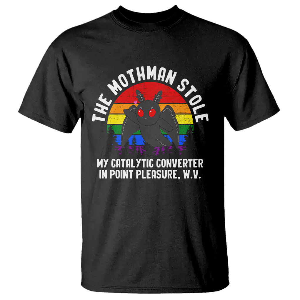 Funny Mothman T Shirt The Mothman Stole My Catalytic Converter In Point Cryptid TS02 Black Printyourwear