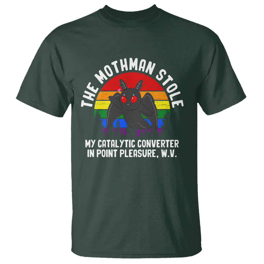 Funny Mothman T Shirt The Mothman Stole My Catalytic Converter In Point Cryptid TS02 Dark Forest Green Printyourwear