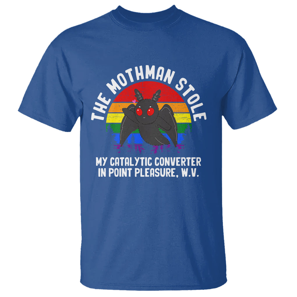 Funny Mothman T Shirt The Mothman Stole My Catalytic Converter In Point Cryptid TS02 Royal Blue Printyourwear