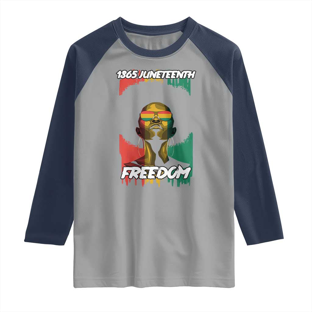 Juneteenth 1865 Freedom Raglan Shirt Afro Melanin Woman African American Dripping TS02 Sport Gray Navy Print Your Wear