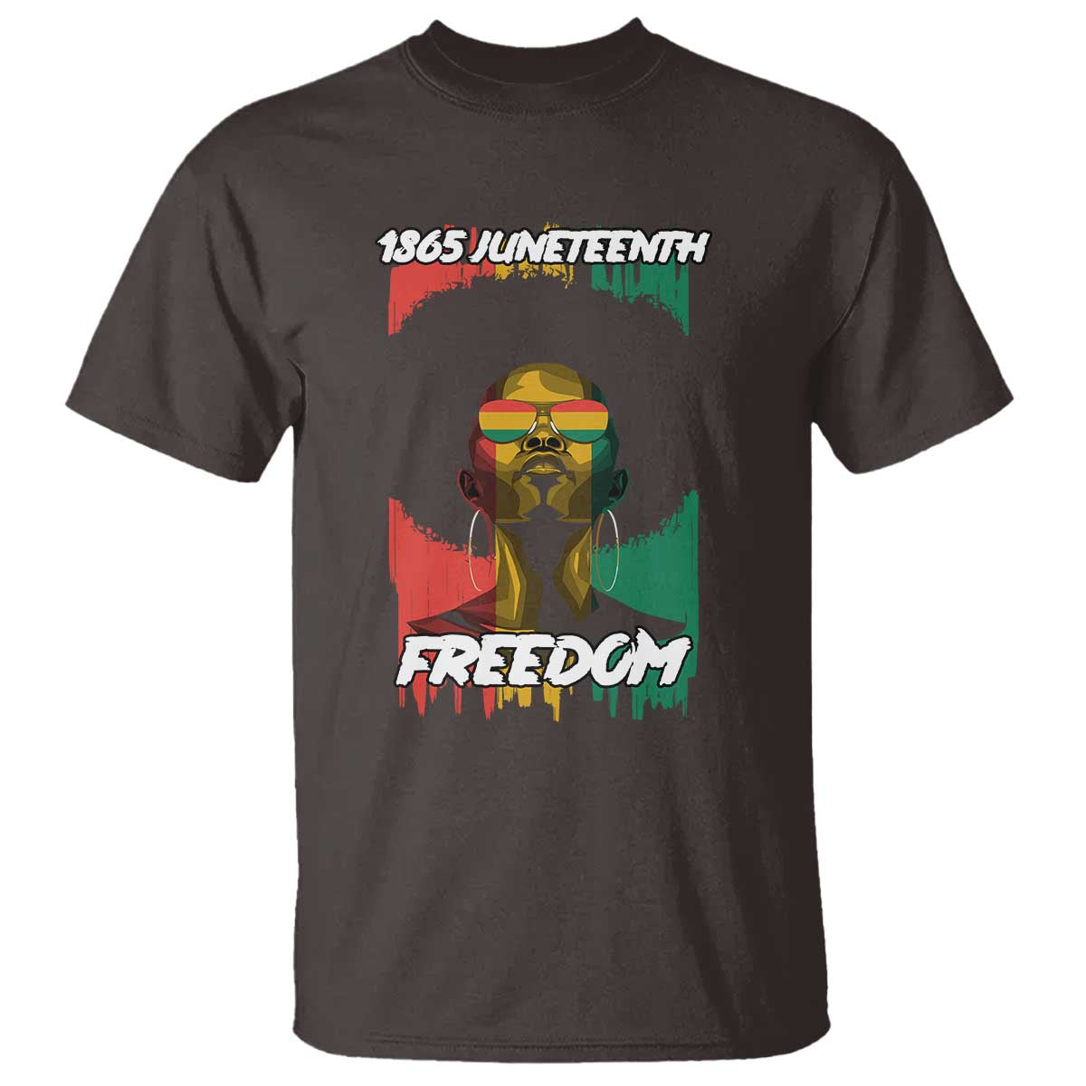 Juneteenth 1865 Freedom T Shirt Afro Melanin Woman African American Dripping TS02 Dark Chocolate Print Your Wear