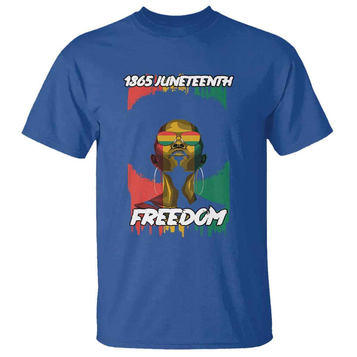 Juneteenth 1865 Freedom T Shirt Afro Melanin Woman African American Dripping TS02 Royal Blue Print Your Wear