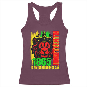 Juneteenth 1865 Is My Independence Day Racerback Tank Top Freedom Lion King TS02 Maroon Print Your Wear