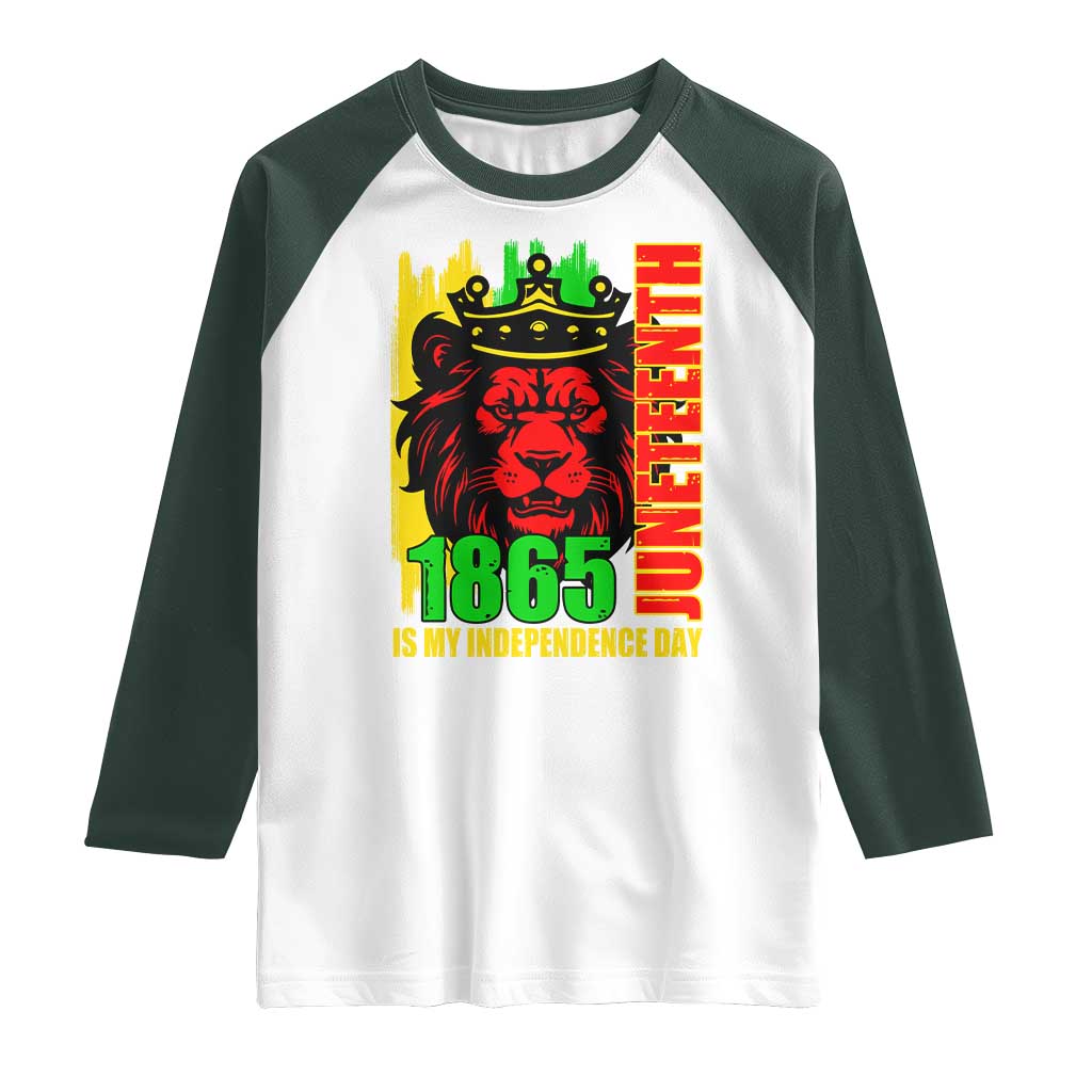 Juneteenth 1865 Is My Independence Day Raglan Shirt Freedom Lion King TS02 White Dark Forest Green Print Your Wear