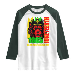 Juneteenth 1865 Is My Independence Day Raglan Shirt Freedom Lion King TS02 White Dark Forest Green Print Your Wear