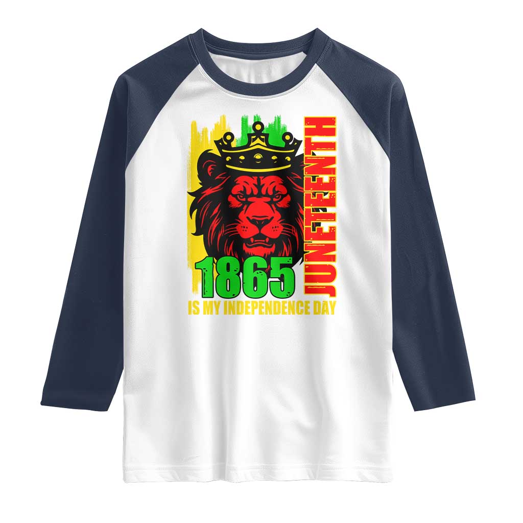 Juneteenth 1865 Is My Independence Day Raglan Shirt Freedom Lion King TS02 White Navy Print Your Wear