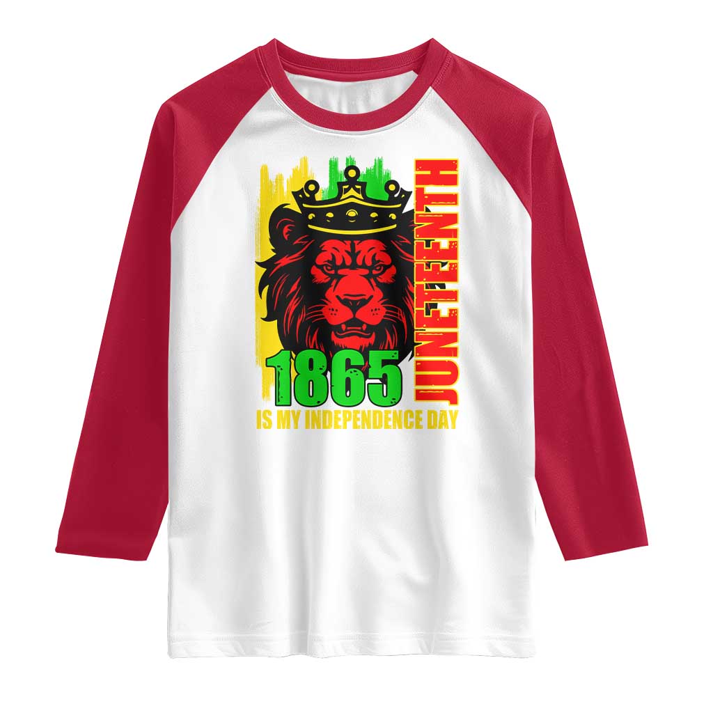 Juneteenth 1865 Is My Independence Day Raglan Shirt Freedom Lion King TS02 White Red Print Your Wear