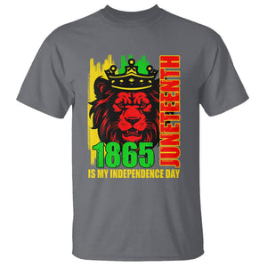 Juneteenth 1865 Is My Independence Day T Shirt Cool Lion King TS02 Charcoal Print Your Wear