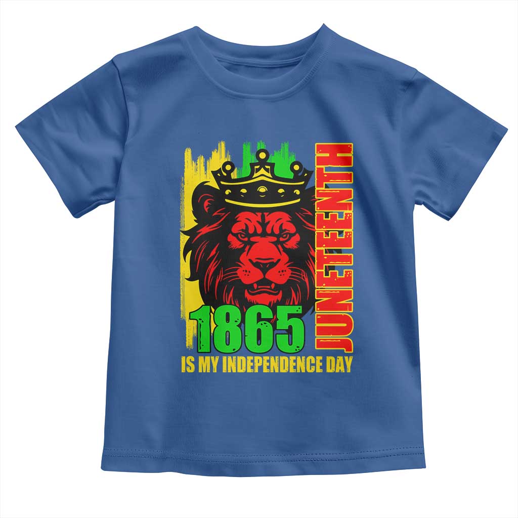 Juneteenth 1865 Is My Independence Day Toddler T Shirt Freedom Lion King TS02 Royal Blue Print Your Wear
