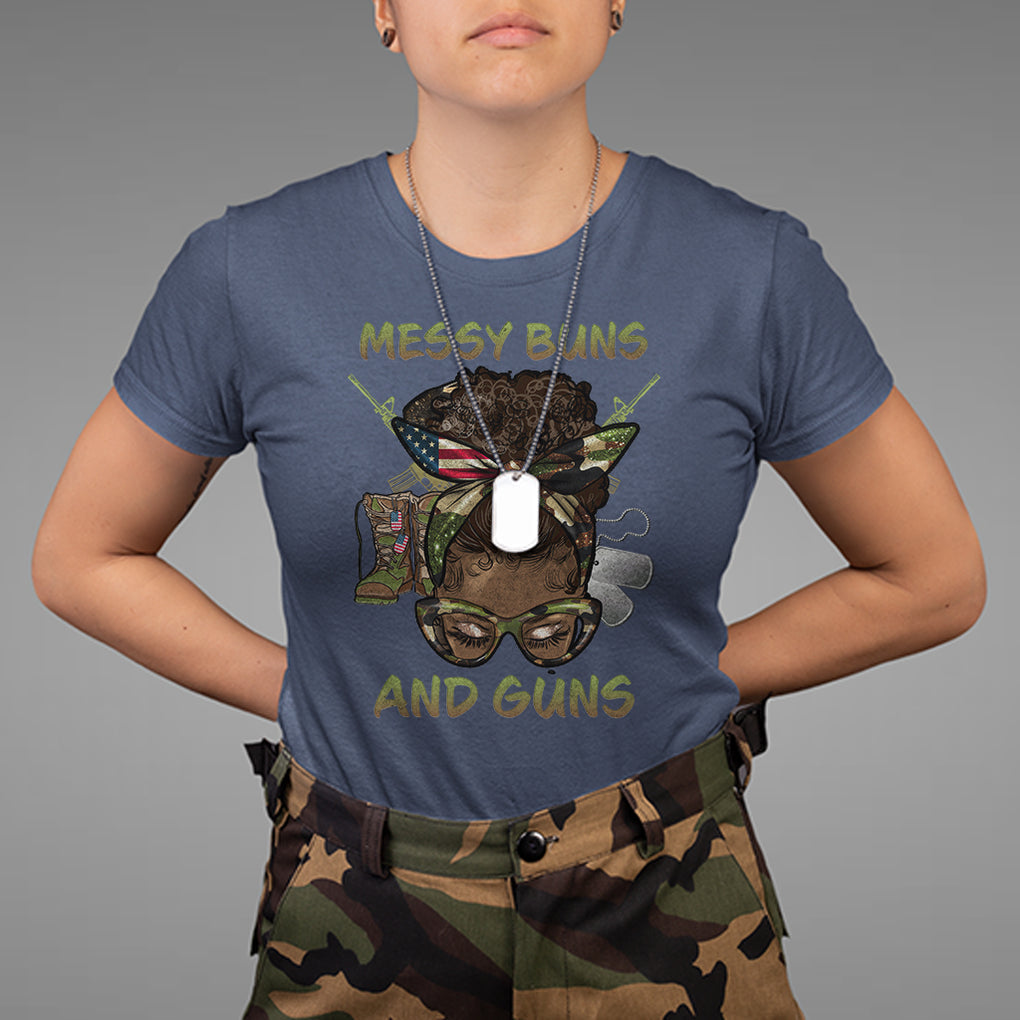 Messy Buns And Guns American Patriotic T Shirt TS02 Printyourwear