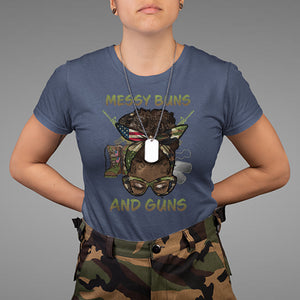 Messy Buns And Guns American Patriotic T Shirt TS02 Printyourwear