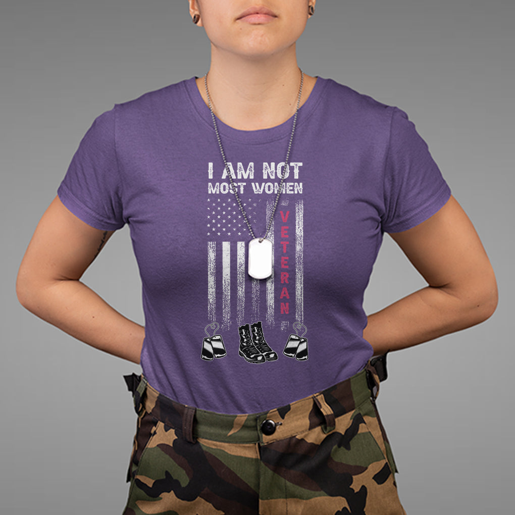 Female Veteran T Shirt I Am Not Most Women I Am A Veteran Dog Tags Combat Boots TS02 Printyourwear