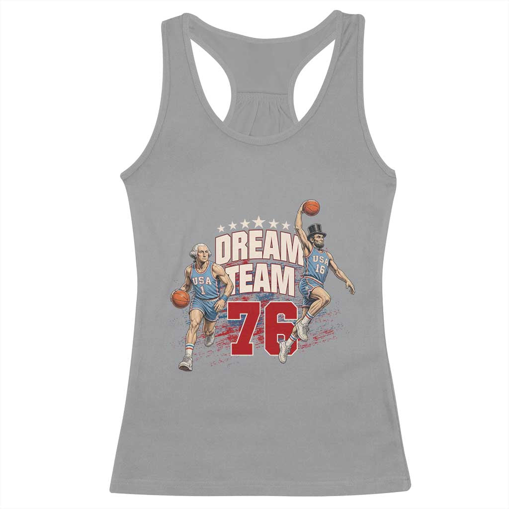 Dream Team 76 Founding Fathers Playing Basketball Racerback Tank Top Funny George Washington Abraham Lincoln Patriotic Sports Fan TS02 Sport Gray Print Your Wear