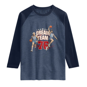 Dream Team 76 Founding Fathers Playing Basketball Raglan Shirt Funny George Washington Abraham Lincoln Patriotic Sports Fan TS02 Heather Denim Navy Print Your Wear