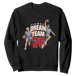 Dream Team 76 Founding Fathers Playing Basketball Sweatshirt Funny George Washington Abraham Lincoln Patriotic Sports Fan TS02 Black Print Your Wear