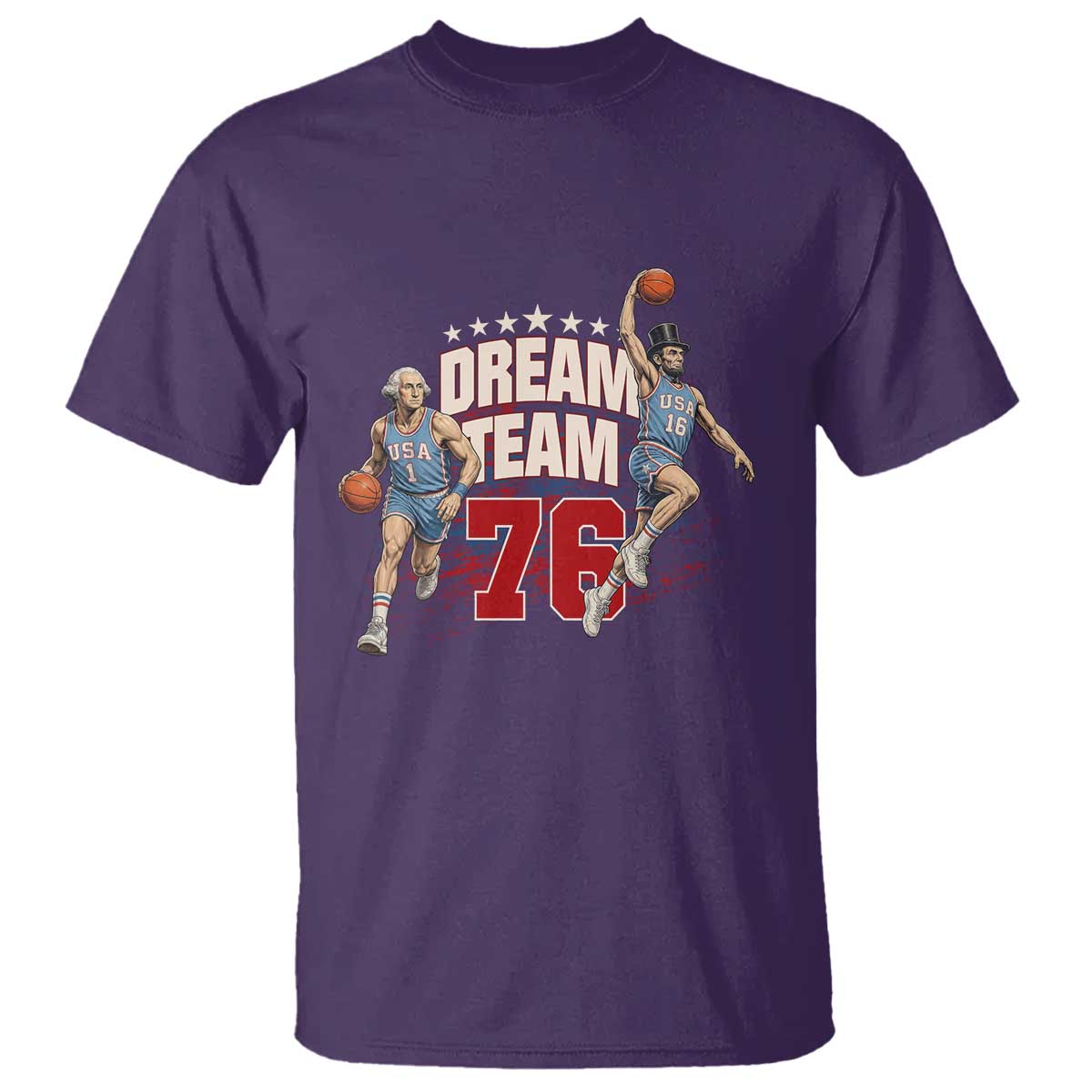 Dream Team 76 Founding Fathers Playing Basketball T Shirt Funny George Washington Abraham Lincoln Patriotic Sports Fan TS02 Purple Print Your Wear