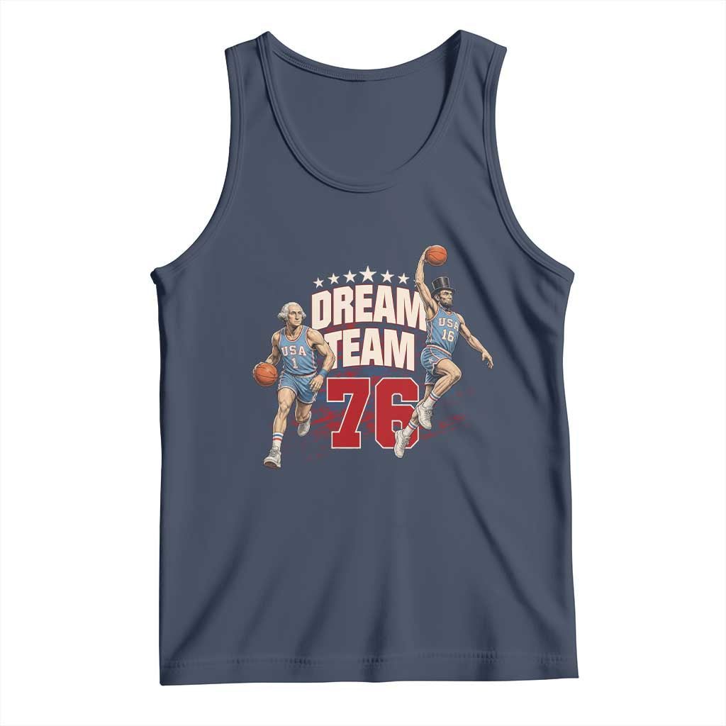 Dream Team 76 Founding Fathers Playing Basketball Tank Top Funny George Washington Abraham Lincoln Patriotic Sports Fan TS02 Navy Print Your Wear