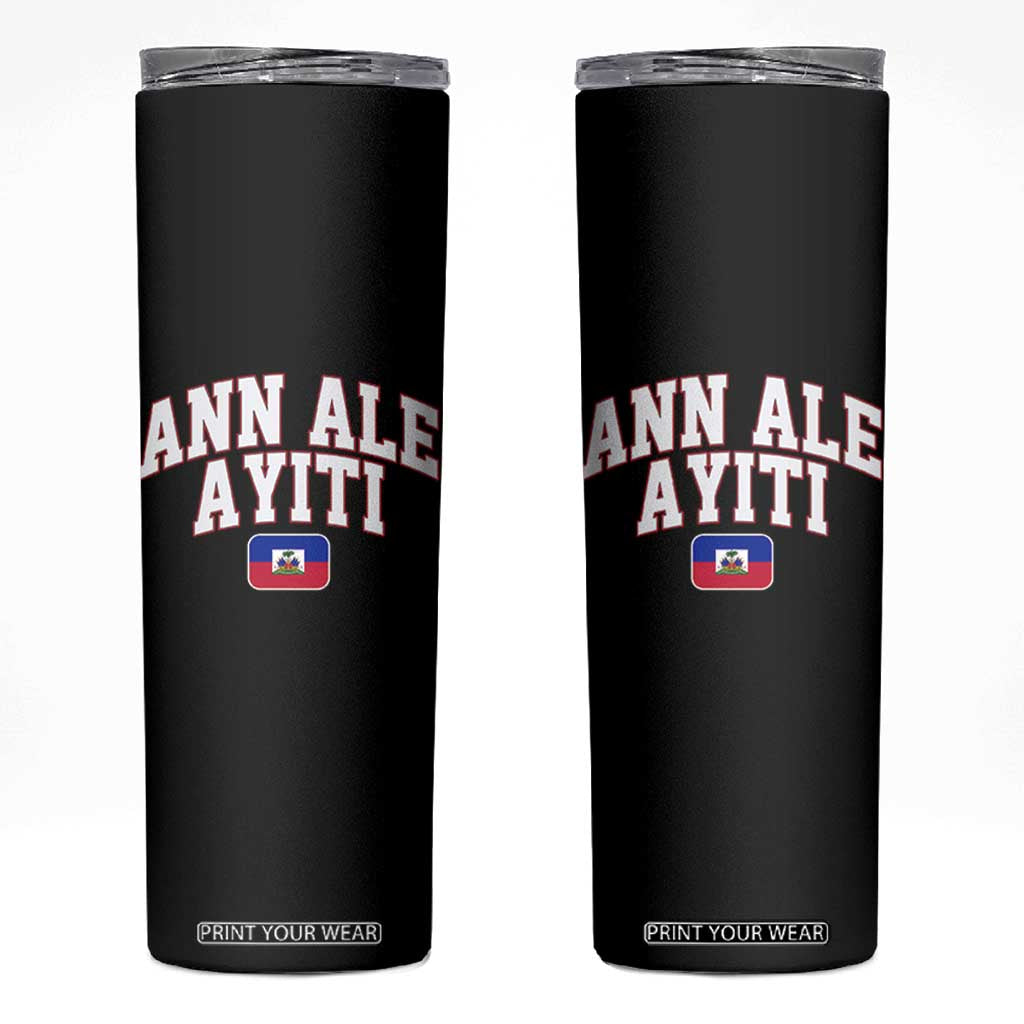 Ann Ale Ayiti Collegiate Athletic Sport Style Skinny Tumbler Let's Go Haiti Haitian Flag and Coat of Arms Pride TS02 Black Print Your Wear