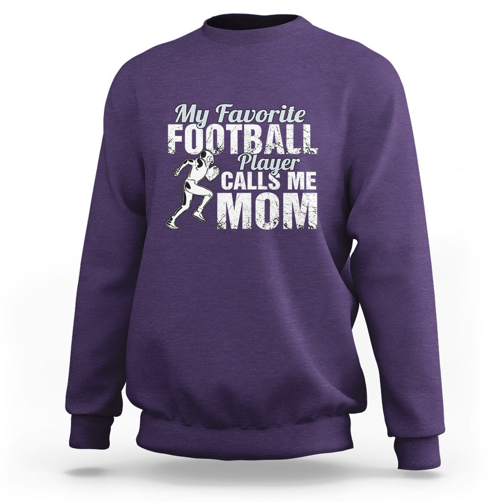 Football Mom Sweatshirt My Favorite Football Player Calls Me Mom TS02 Purple Printyourwear