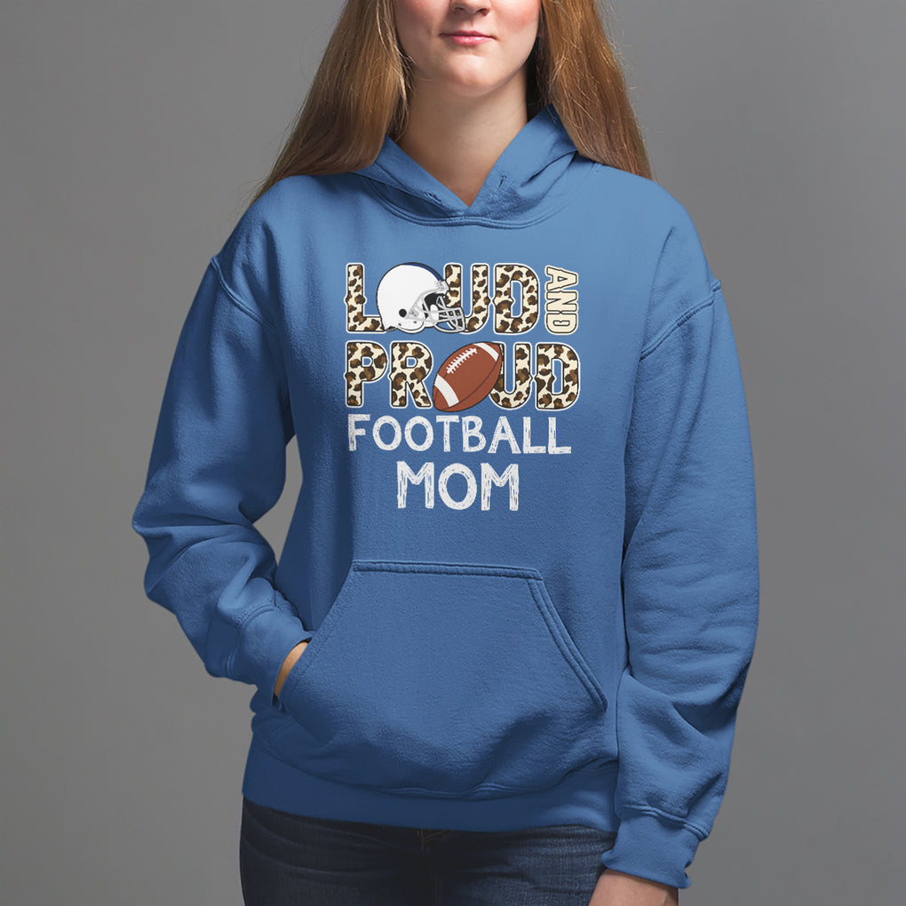 Loud And Proud Football Mom Rugby Helmet Hoodie TS02 Royal Blue Printyourwear