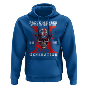 X Generation Skull Hoodie Proud Member Of The F Your Feelings Gen X 1965 1980 TS02 Royal Blue Print Your Wear