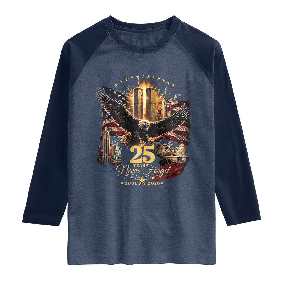 Patriotic American Eagle 9 11 Memorial 25th Anniversary Raglan Shirt 25 Years 2021 2026 Never Forget