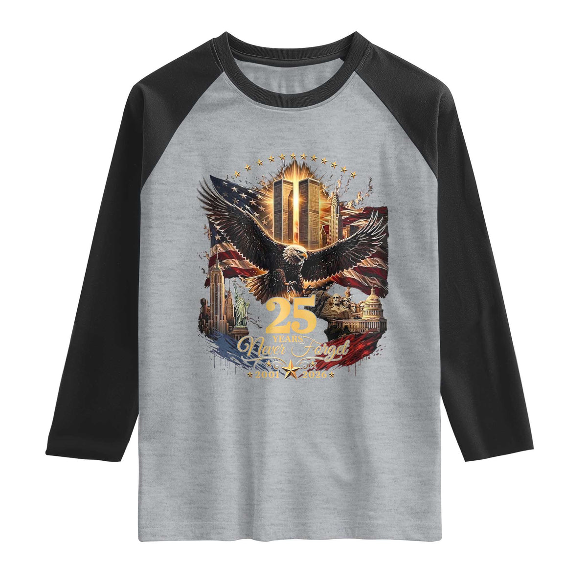Patriotic American Eagle 9 11 Memorial 25th Anniversary Raglan Shirt 25 Years 2021 2026 Never Forget