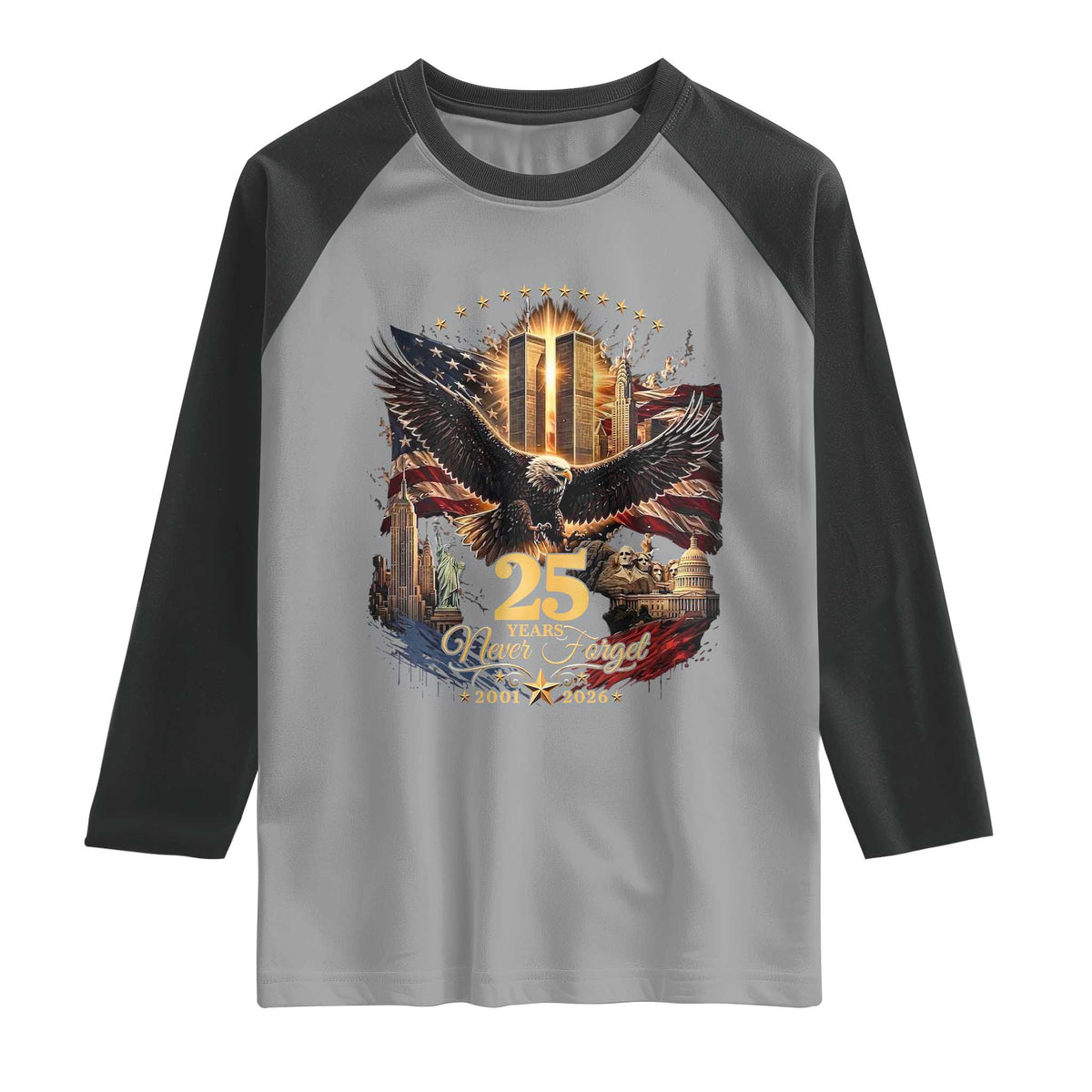 Patriotic American Eagle 9 11 Memorial 25th Anniversary Raglan Shirt 25 Years 2021 2026 Never Forget