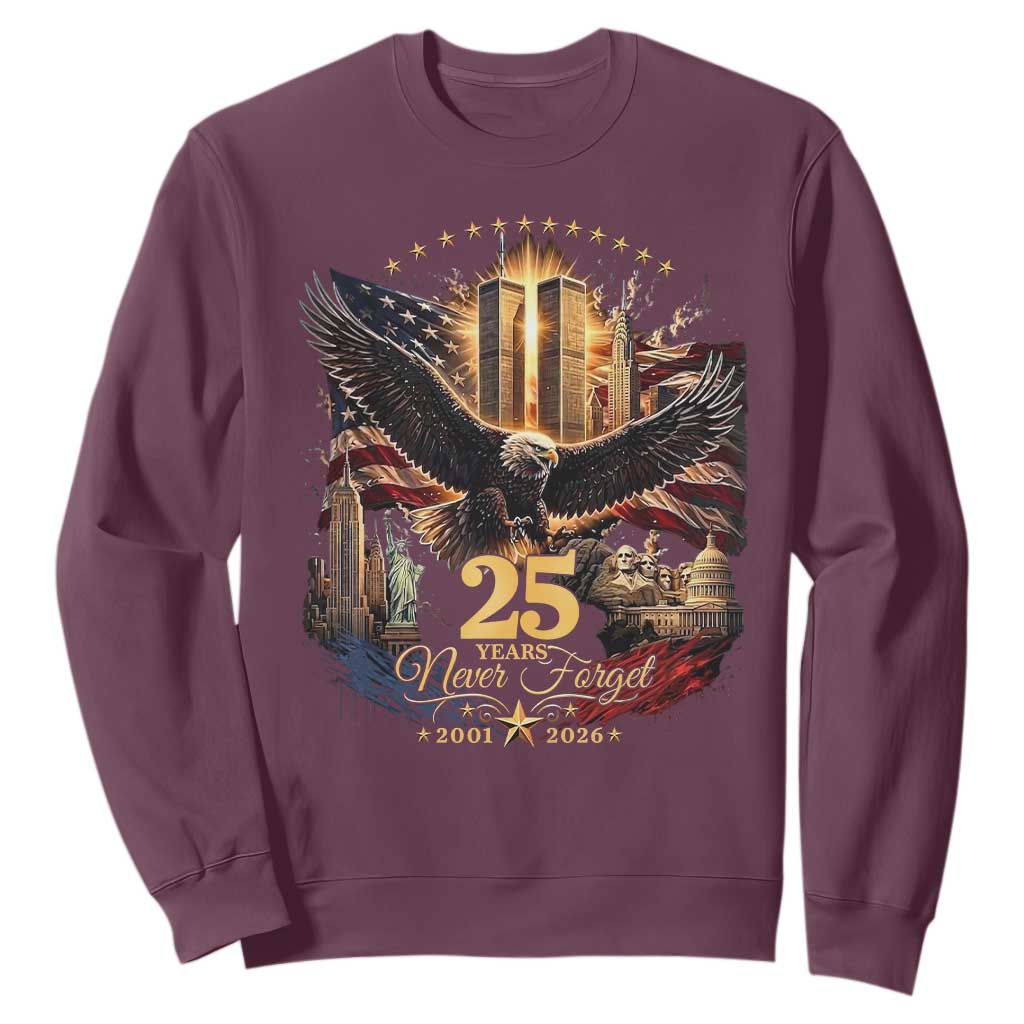 Patriotic American Eagle 9 11 Memorial 25th Anniversary Sweatshirt 25 Years 2021 2026 Never Forget