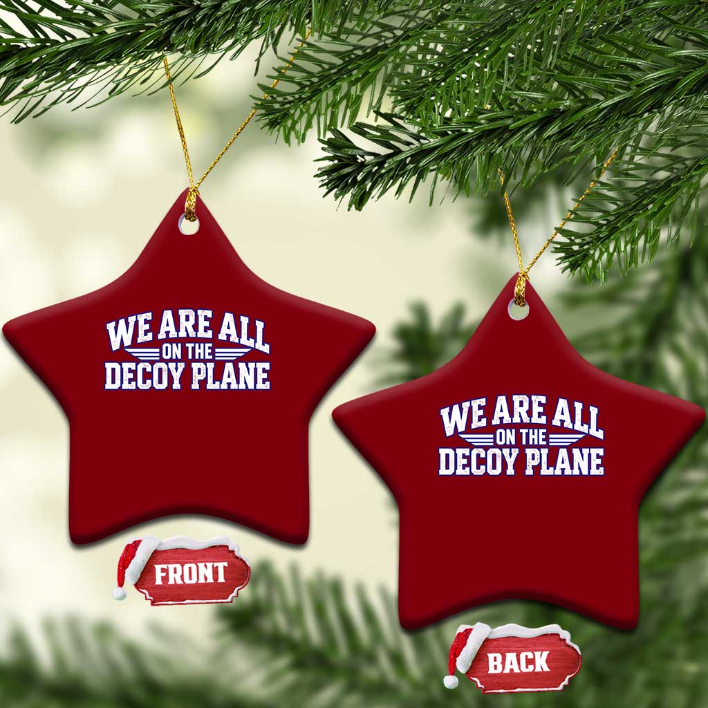 We Are All On The Decoy Plane Theories Aviator Wings Blue Ceramic Ornament Funny Satirical Meme Conspiracy Commentary