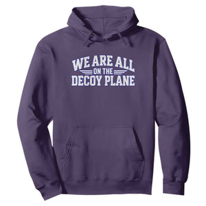 We Are All On The Decoy Plane Theories Aviator Wings Blue Hoodie Funny Satirical Meme Conspiracy Commentary