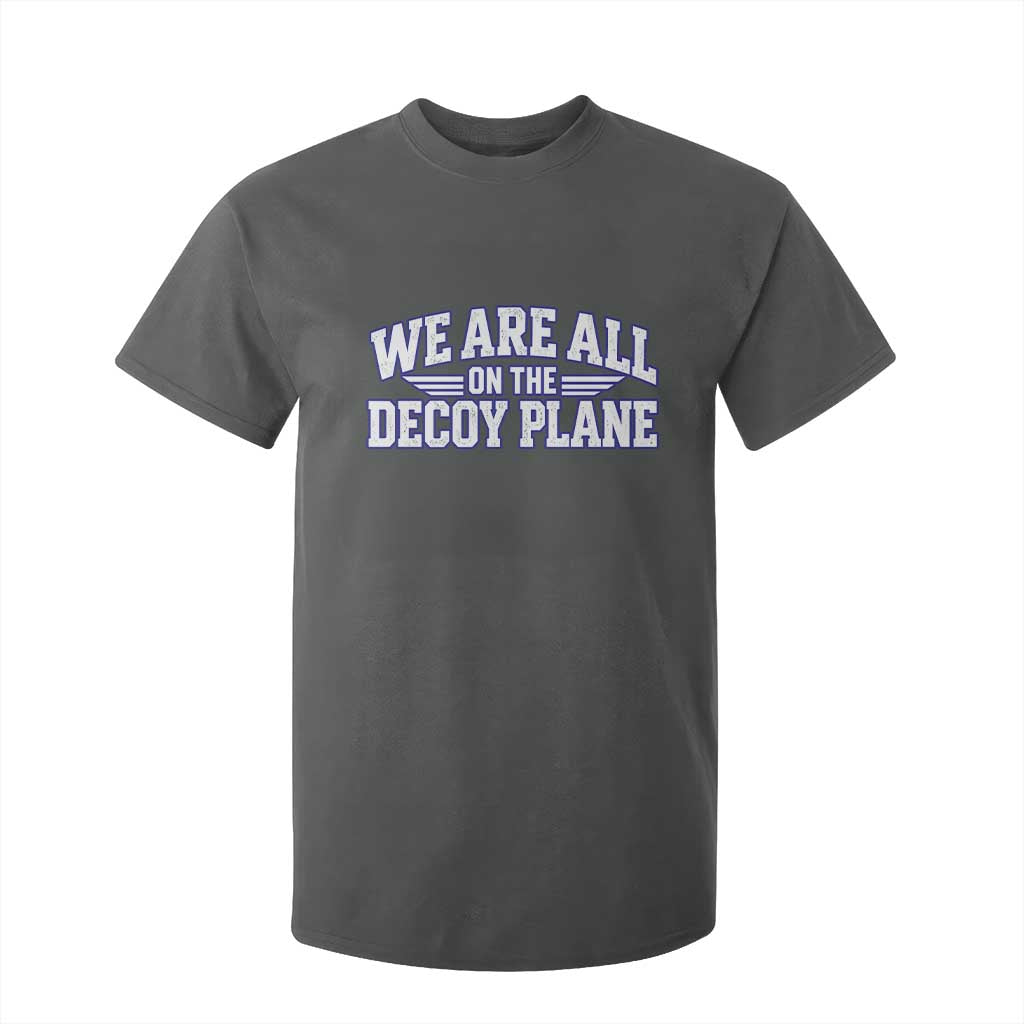 We Are All On The Decoy Plane Theories Aviator Wings Blue T Shirt For Kid Funny Satirical Meme Conspiracy Commentary