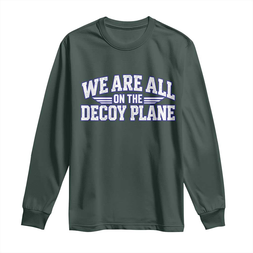 We Are All On The Decoy Plane Theories Aviator Wings Blue Long Sleeve Shirt Funny Satirical Meme Conspiracy Commentary