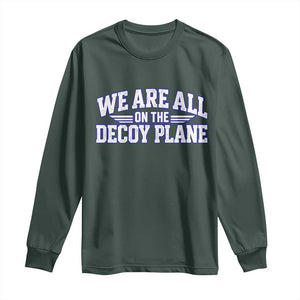 We Are All On The Decoy Plane Theories Aviator Wings Blue Long Sleeve Shirt Funny Satirical Meme Conspiracy Commentary