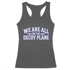 We Are All On The Decoy Plane Theories Aviator Wings Blue Racerback Tank Top Funny Satirical Meme Conspiracy Commentary