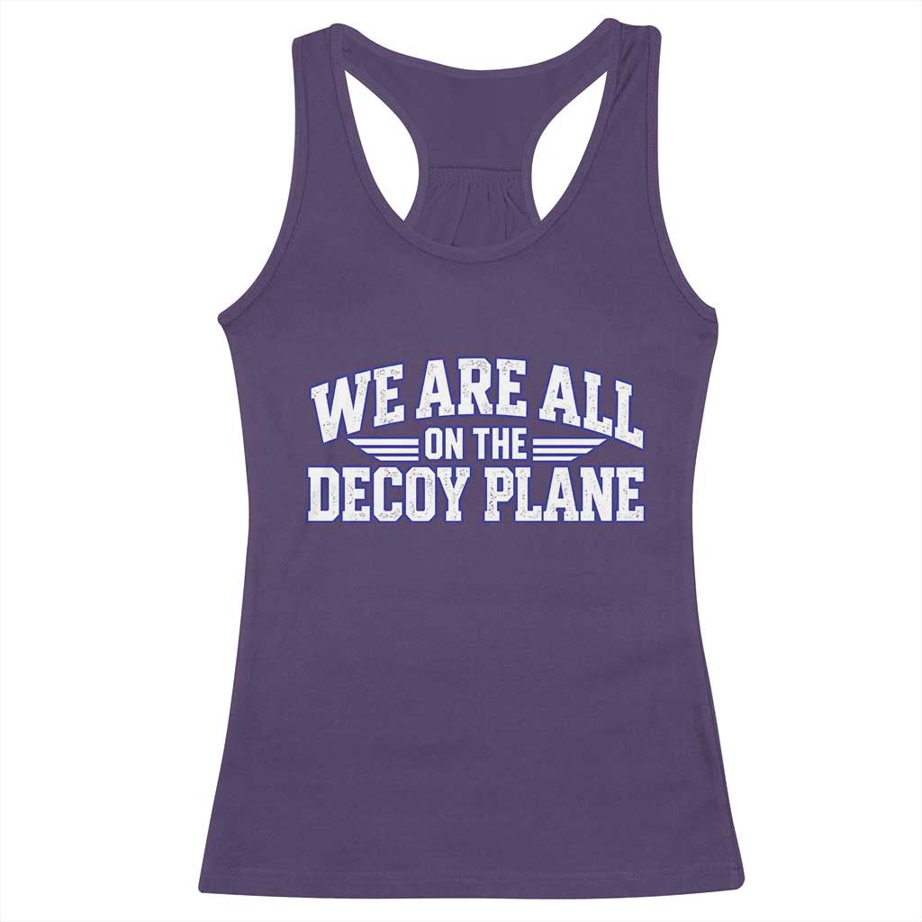 We Are All On The Decoy Plane Theories Aviator Wings Blue Racerback Tank Top Funny Satirical Meme Conspiracy Commentary