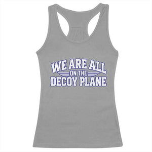 We Are All On The Decoy Plane Theories Aviator Wings Blue Racerback Tank Top Funny Satirical Meme Conspiracy Commentary