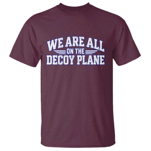 We Are All On The Decoy Plane Theories Aviator Wings Blue T Shirt Funny Satirical Meme Conspiracy Commentary
