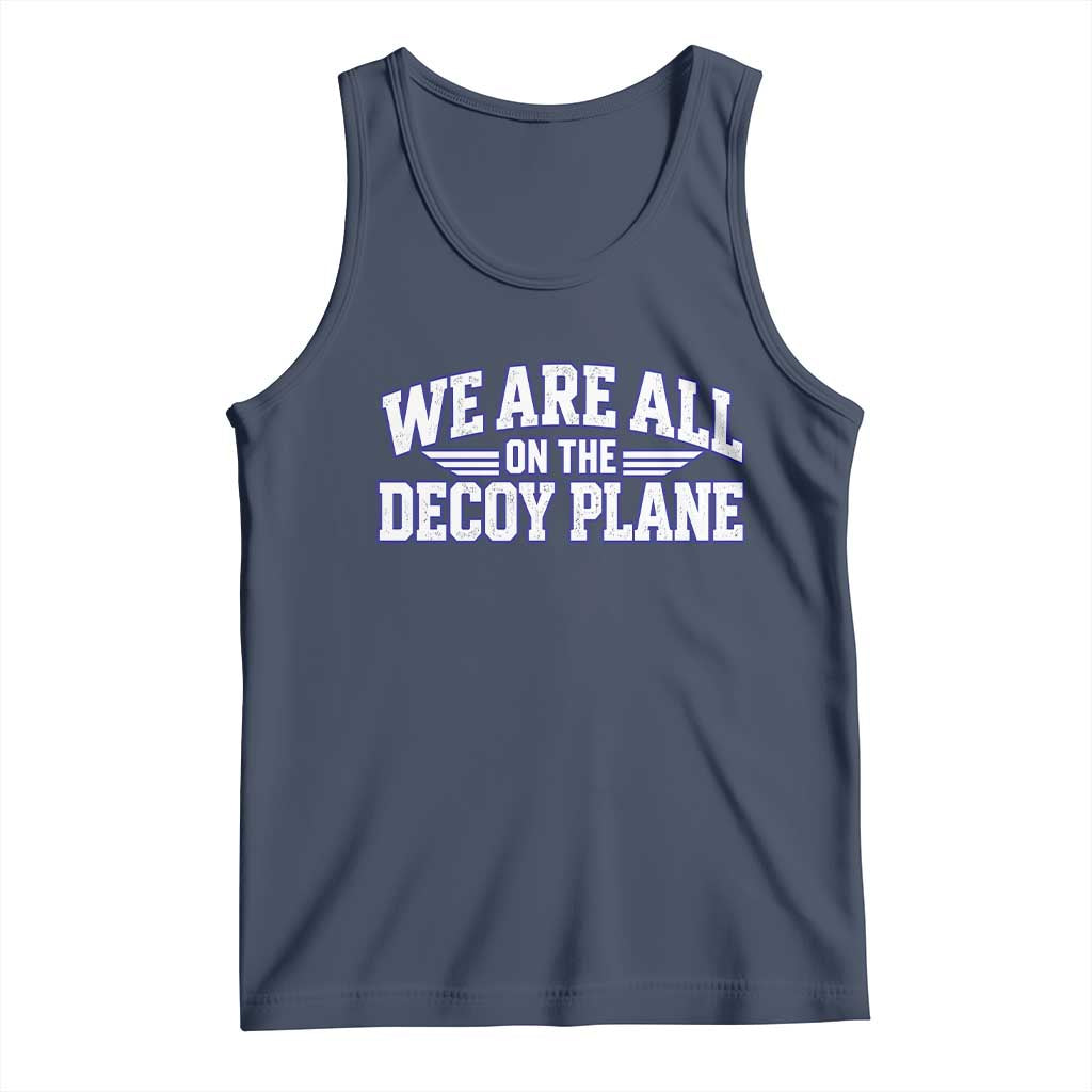 We Are All On The Decoy Plane Theories Aviator Wings Blue Tank Top Funny Satirical Meme Conspiracy Commentary