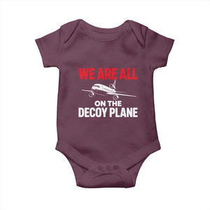 We Are All On The Decoy Plane Theories Trijet Aircraft Graphic Baby Onesie Funny Satirical Meme Conspiracy Commentary