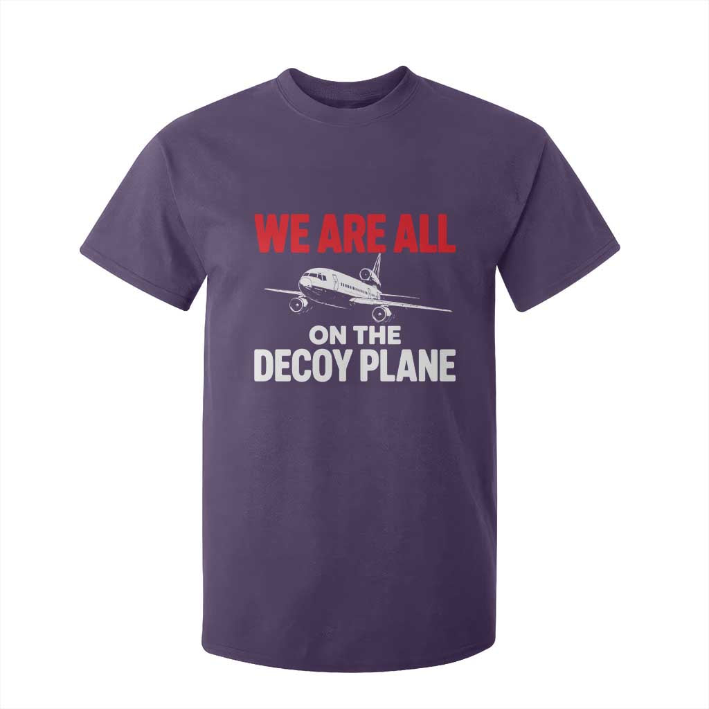 We Are All On The Decoy Plane Theories Trijet Aircraft Graphic T Shirt For Kid Funny Satirical Meme Conspiracy Commentary