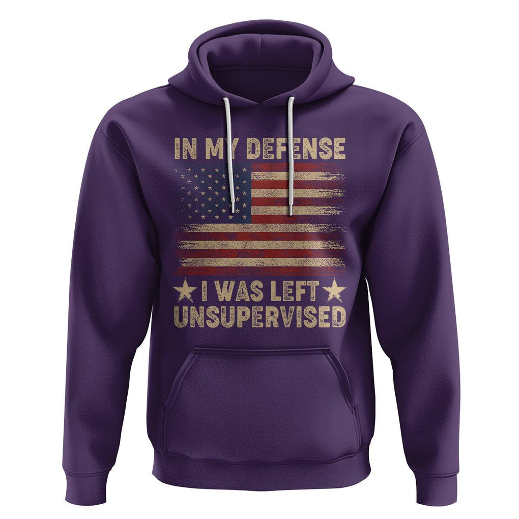 Funny Quotes Hoodie In My Defense I Was Left Unsupervised American Flag TS02 Purple Printyourwear