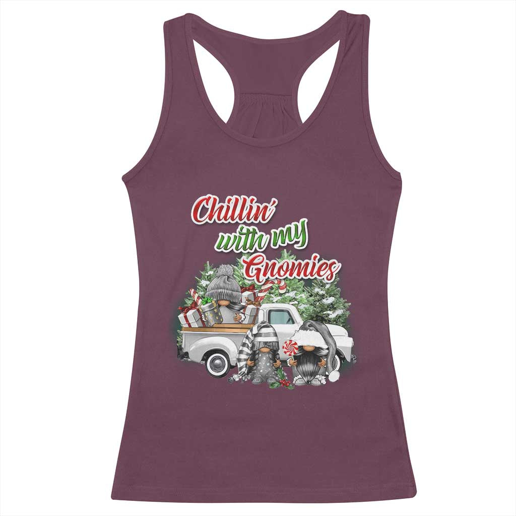 Gnome Christmas Racerback Tank Top Chillin With My Gnomies Xmas Truck TS02 Maroon Print Your Wear