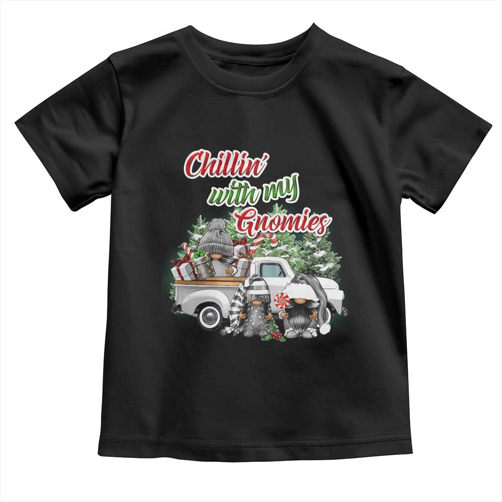 Gnome Christmas Toddler T Shirt Chillin With My Gnomies Xmas Truck TS02 Black Print Your Wear