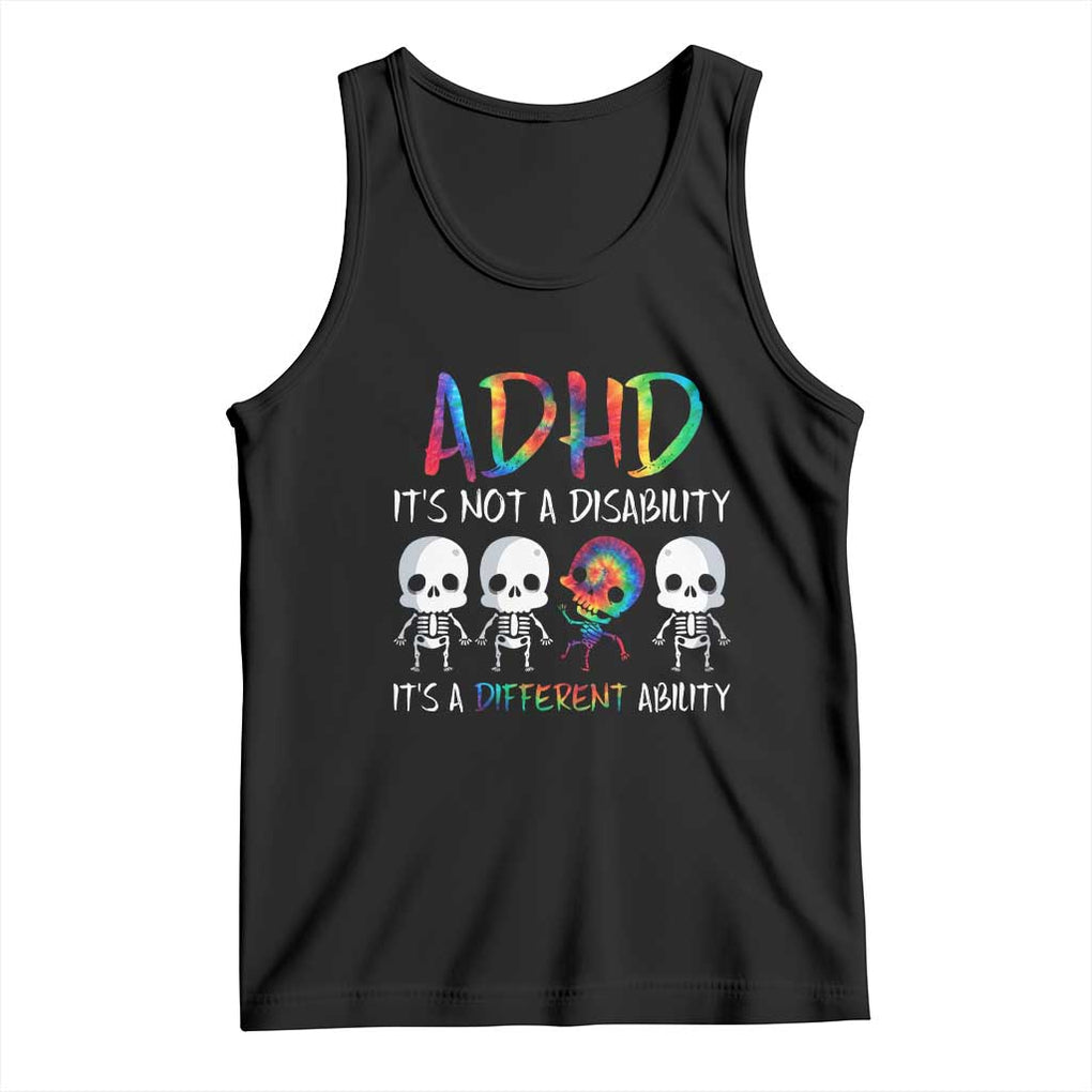 ADHD Awareness Tank Top It's Not A Disability It's A Different Ability TS02 Black Print Your Wear