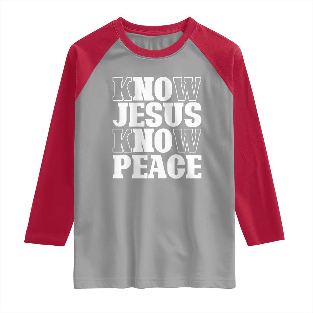 Know Jesus Know Peace Raglan Shirt No Jesus No Peace TS02 Sport Gray Red Print Your Wear