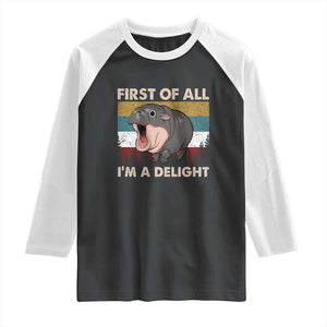 Funny Screaming Moo Deng Raglan Shirt First Of All I'm A Delight Retro Vintage TS02 Black White Print Your Wear