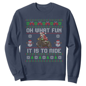 Biker Santa Claus Sweatshirt Oh What Fun It Is To Ride Motorcycle Christmas Ugly Sweater TS02 Navy Print Your Wear