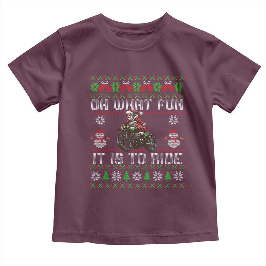 Biker Santa Claus Toddler T Shirt Oh What Fun It Is To Ride Motorcycle Christmas Ugly Sweater TS02 Maroon Print Your Wear